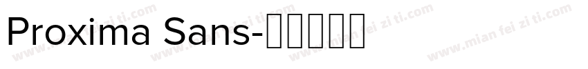 Proxima Sans字体转换